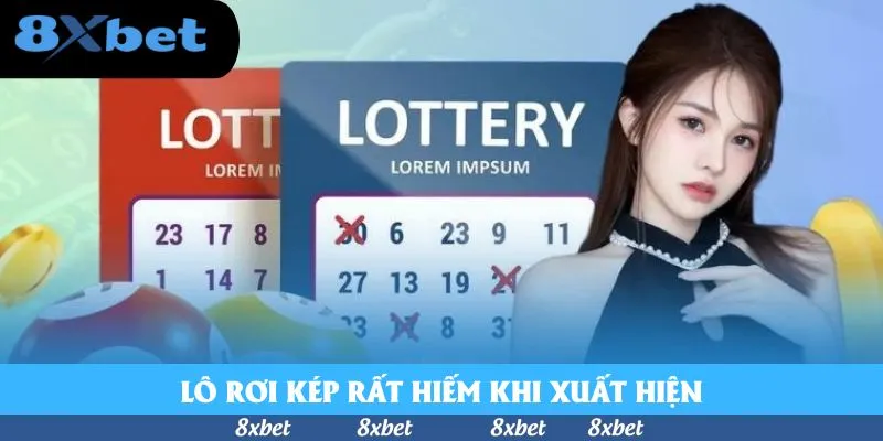 Lô rơi kép rất hiếm khi xuất hiện